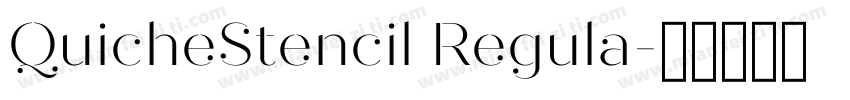 QuicheStencil Regula字体转换